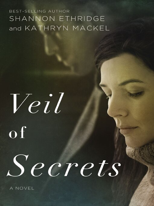 Title details for Veil of Secrets by Shannon Ethridge - Available